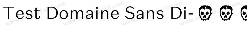 Test Domaine Sans Di字体转换